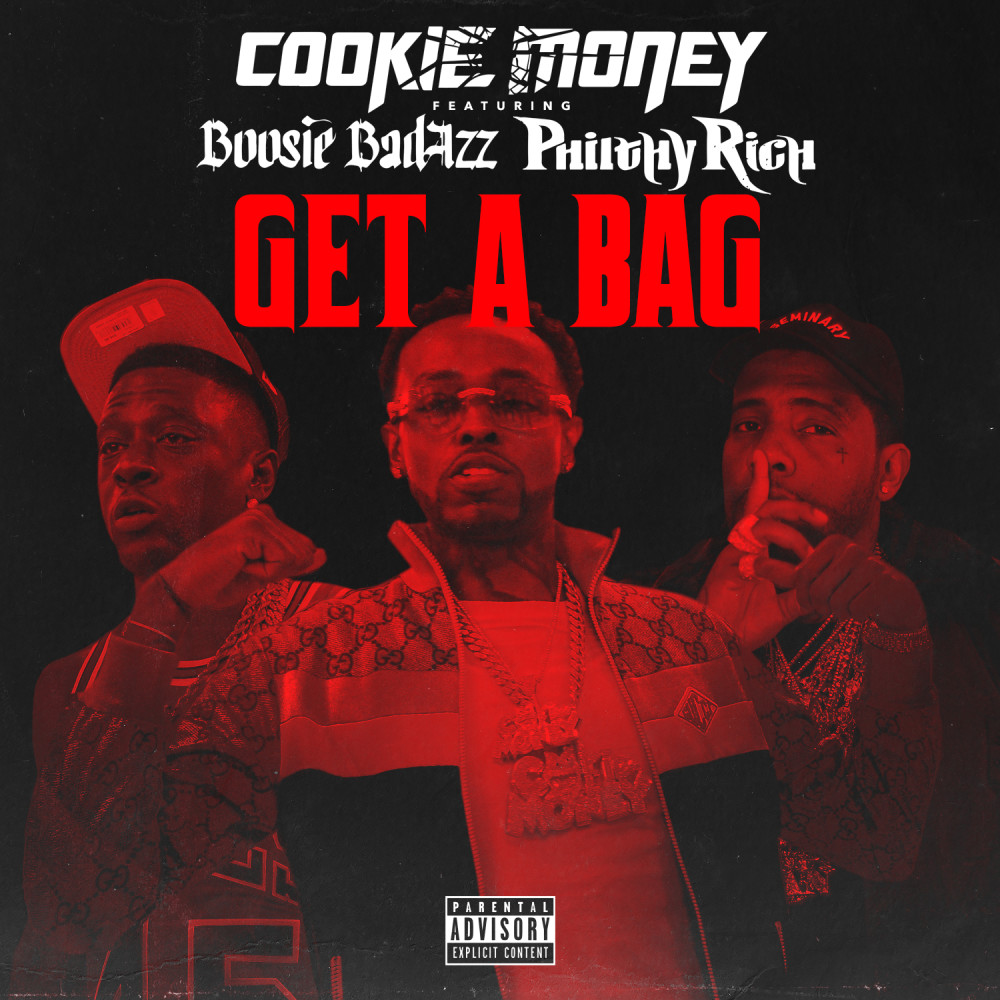 Get A Bag (Explicit)