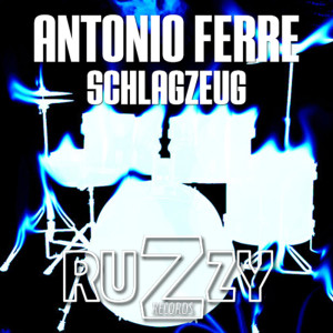 Antonio Ferre的專輯Schlagzeug