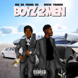 ดาวน์โหลดและฟังเพลง Boyz 2 Men (Explicit) พร้อมเนื้อเพลงจาก Reese Youngn