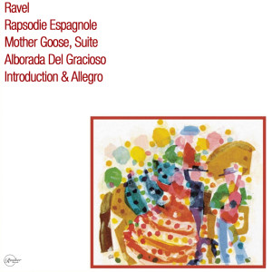 Ravel- Rapsodie Espagnole Mother Goose, Suite Alborada Del Gracioso Introduction & Allegro dari Jean Martinon