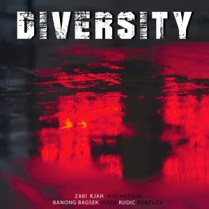 Def Jam REKOGNIZE的專輯Diversity (Pagkakaiba-iba) (Explicit)