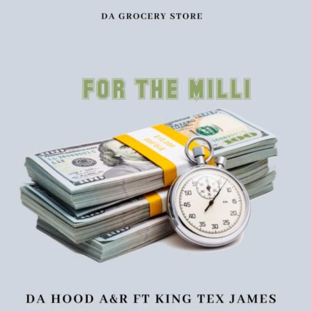 for the milli (Explicit)