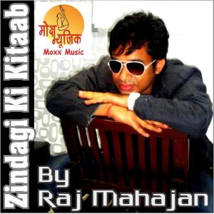 Listen to Zindagi Ki Kitaab song with lyrics from Raj Mahajan
