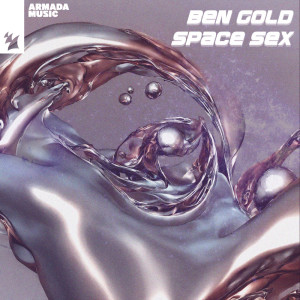 Ben Gold的專輯Space Sex