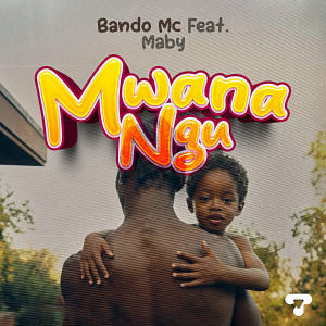Listen to Mwanangu song with lyrics from Bando MC