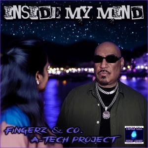 收聽Fingerz的Inside My Mind歌詞歌曲