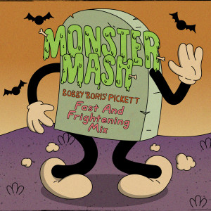 The Crypt-Kickers的專輯Monster Mash (Fast And Frightening Mix)