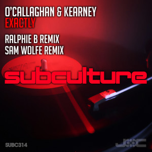 Album Exactly (Ralphie B + Sam WOLFE Remixes) from John O'Callaghan