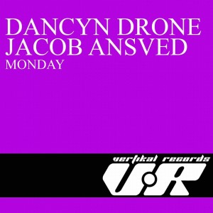 ดาวน์โหลดและฟังเพลง Monday (Dub Mix) พร้อมเนื้อเพลงจาก Dancyn Drone