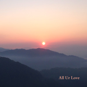 Kyl Aries的專輯All Ur Love