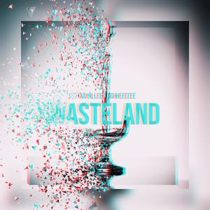 ดาวน์โหลดและฟังเพลง WASTELAND (Explicit) พร้อมเนื้อเพลงจาก STANLEYGHEE
