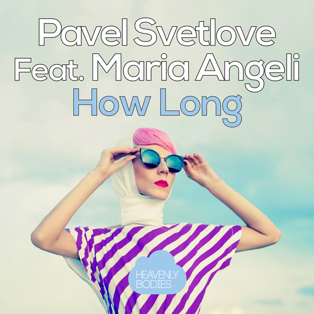 How Long (Dan Taneff Remix)