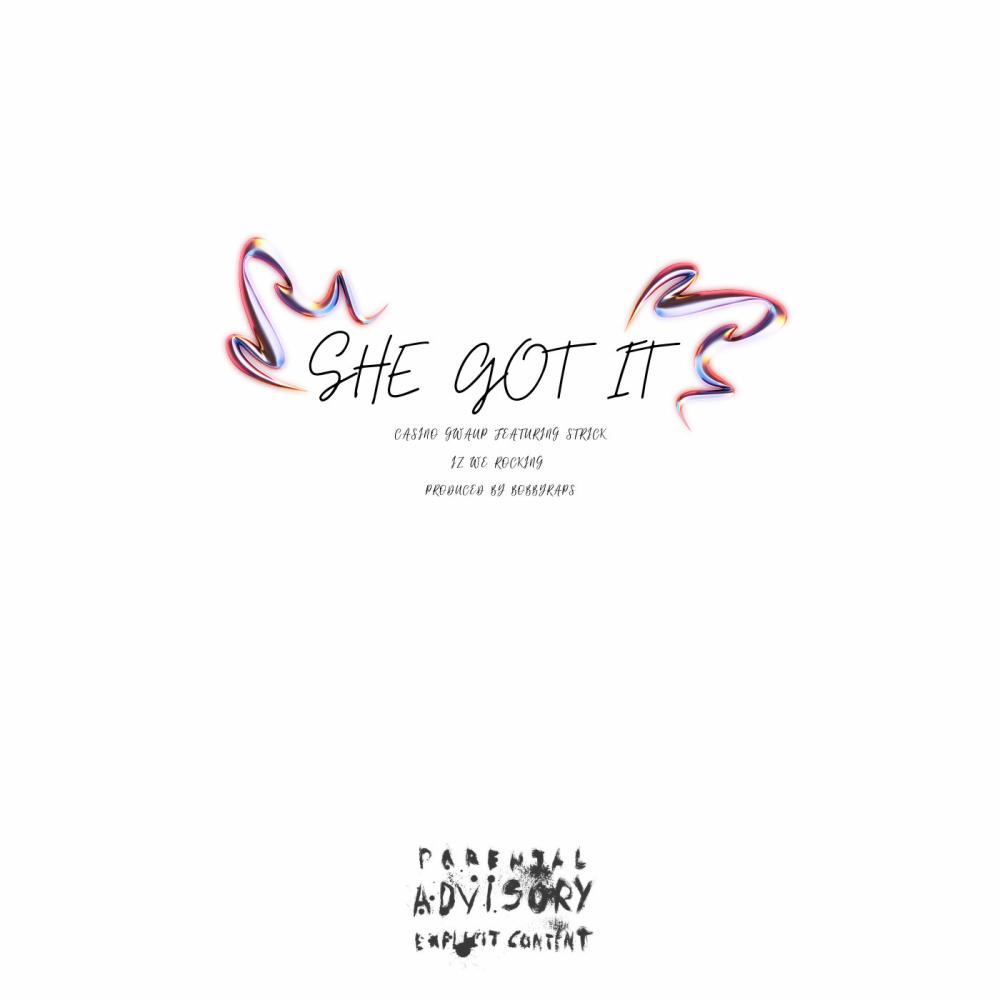 Iz We Rocking (She Got It)