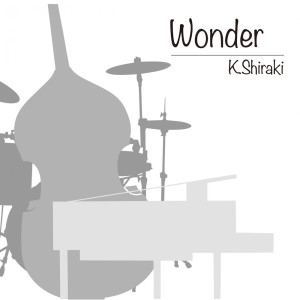 Album Wonder from K.Shiraki