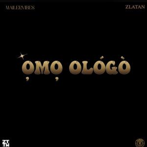 Omo Ologo (feat. Zlatan)