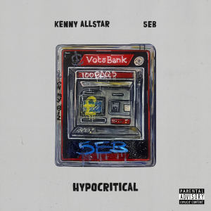 อัลบัม Hypocritical (Explicit) ศิลปิน Kenny Allstar