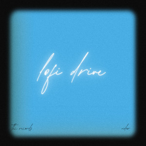 Listen to Lofi Drive song with lyrics from VIDUR