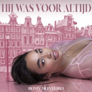Listen to Hij Was Voor Altijd song with lyrics from Romy Monteiro