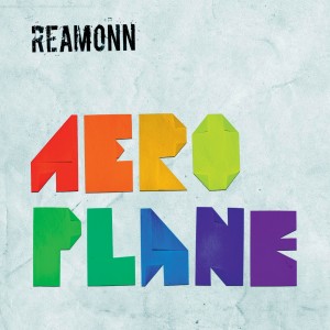 อัลบัม Aeroplane ศิลปิน Reamonn