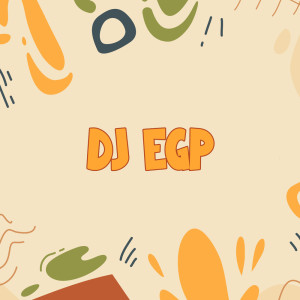DJ Buncit的專輯Dj Egp