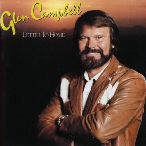 อัลบัม Letter To Home ศิลปิน Glen Campbell