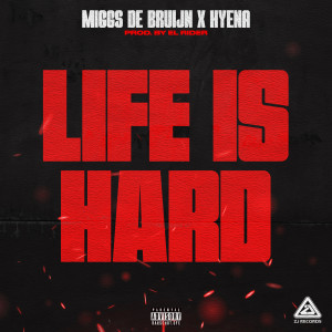 อัลบัม Life is Hard (Explicit) ศิลปิน 