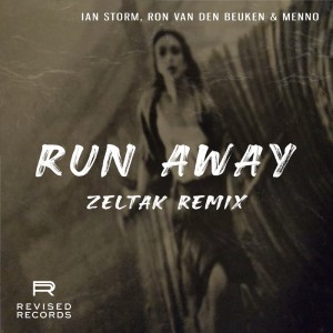 收聽Ian Storm的Run Away (Zeltak Remix)歌詞歌曲