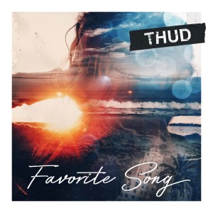 收聽Thud的Favorite Song歌詞歌曲