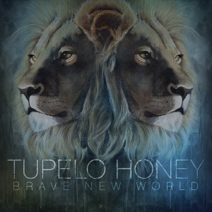 Album Brave New World oleh Tupelo Honey