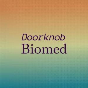 Album Doorknob Biomed oleh Various