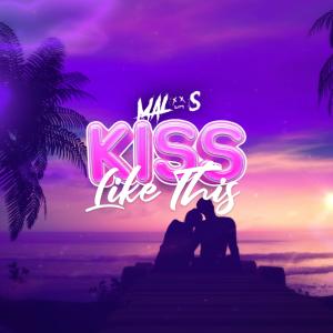 Kiss Like This (Radio Edit)