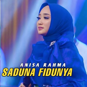 Album Saduna Fidunya from Anisa Rahma