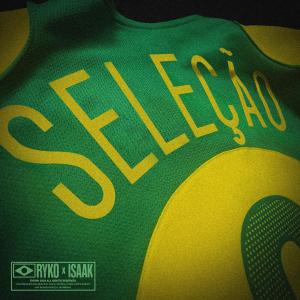 ดาวน์โหลดและฟังเพลง SELEÇÃO (feat. Isaak) พร้อมเนื้อเพลงจาก Ryko