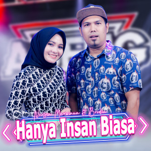 Dengarkan Hanya Insan Biasa lagu dari Nazia Marwiana dengan lirik