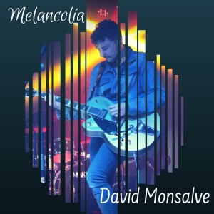 ดาวน์โหลดและฟังเพลง Melancolía พร้อมเนื้อเพลงจาก David Monsalve