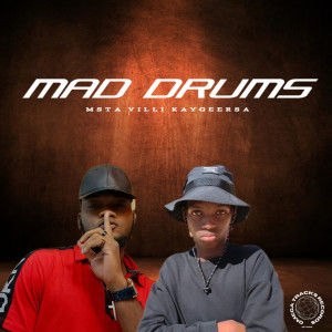 收聽Msta Villi的Mad Drums歌詞歌曲