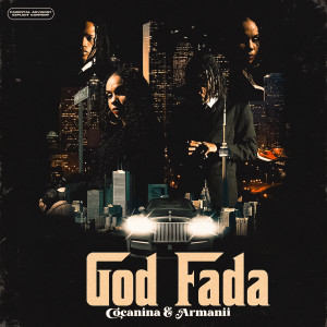 Cocanina的專輯God Fada (Explicit)