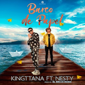 ดาวน์โหลดและฟังเพลง Barco de Papel (Explicit) พร้อมเนื้อเพลงจาก Kingttana