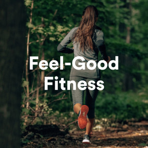 อัลบัม Feel-Good Fitness (Explicit) ศิลปิน Various