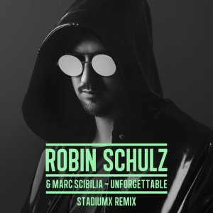 ดาวน์โหลดและฟังเพลง Unforgettable (Stadiumx Remix) พร้อมเนื้อเพลงจาก Robin Schulz