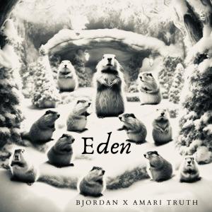 อัลบัม Eden (feat. Amari Truth) ศิลปิน BjORDAN