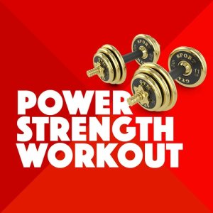 Power Workout的專輯Power Strength Workout