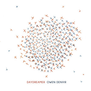 收聽Owen Denvir的Daydreamer歌詞歌曲