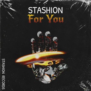 Stashion的专辑For You
