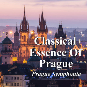 Album Classical Essence Of Prague from Prague Symphonia