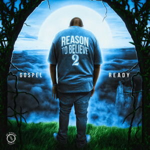 Album Reason to Believe 2 from 