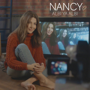 收聽Nancy Ajram的Albi Ya Albi歌詞歌曲