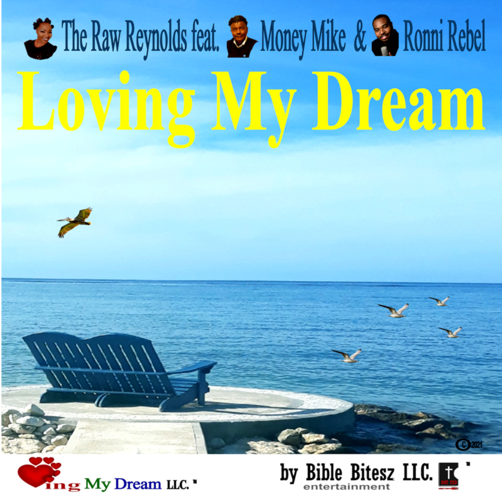 Loving My Dream