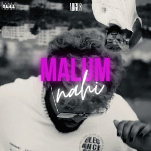 Augus的专辑Malum Nahi (Explicit)
