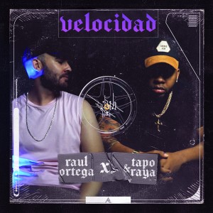 Listen to Velocidad song with lyrics from Raul Ortega